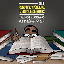 Verdades e Mitos sobre Concursos Públicos: 15 esclarecimentos que você  precisa ler!